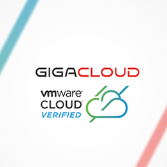GigaCloud obtained VMware Cloud Verified status